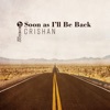 Crishan - Soon as I'Ll Be Back