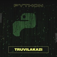 Python - Single - Tru Vilakazi