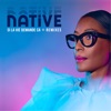 Native - Si La Vie Demande Ça