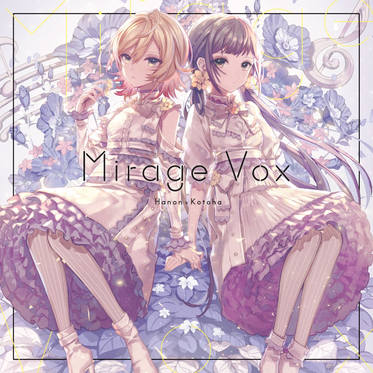 Mirage Vox - EP - Album by Hanon×Kotoha - Apple Music