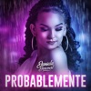 Daniela Darcourt - Probablemente