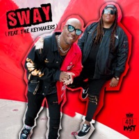 Sway (feat. The Keymakers) - Single - 401 WST, 4Korners & Ashton Adams