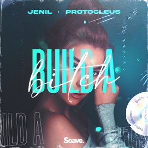 Build a Bitch