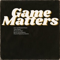 Game Matters - Single - Awon & Elements