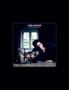 Dengarkan Lior & Domini, tonton video musik, baca bio, lihat tanggal tur & lainnya!