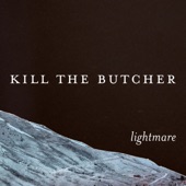 Lightmare - Kill The Butcher