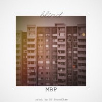 Blind - Single - mbp & DJ SoundCham