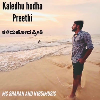Kaledhu hodha Preeti - Single