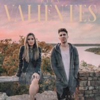 Para Valientes - Single - Carlos Erazo & CRYS