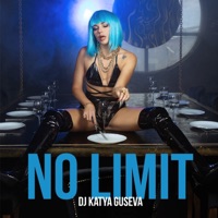 No Limit - Single - DJ Katya Guseva