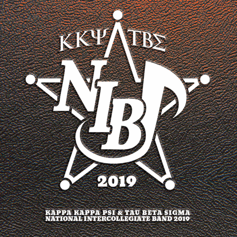 2019 Kappa Kappa Psi & Tau Beta Sigma National Intercollegiate Band - Apple  Music