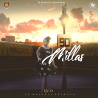 90 Millas - Single - Enzo La Melodia Secreta
