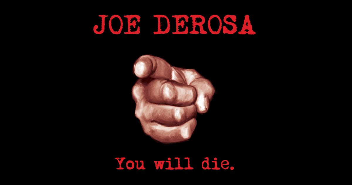 You Will Die - Album by Joe DeRosa - Apple Music You Will Die by Joe DeRosa on Apple Music