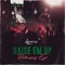 Raise 'em up (feat. Ed Sheeran & Herbert Skillz) [Tropical house mix] artwork