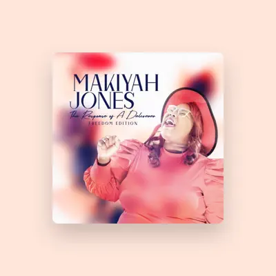 Listen to Makiyah Jones, watch music videos, read bio, see tour dates & more!