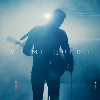 Yo Me Quedo - Single