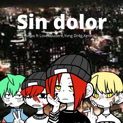 Sin Dolor (feat. Xenky) - Single