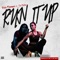 Run It Up (feat. Jss Chelsea) - Rico Freeman lyrics