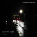 Leave The Night (Pulse Lab Remix)