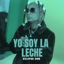 Yo Soy La Leche Eclipse One