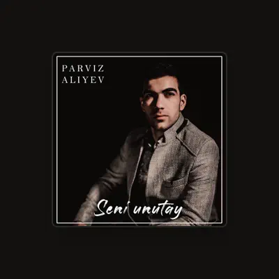 Listen to Parviz Aliyev, watch music videos, read bio, see tour dates & more!