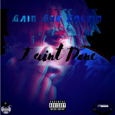 I ain't done - Single