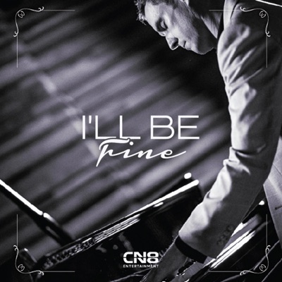 I'll Be Fine (feat. Jonathan Roxmouth) - Single