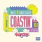 Coastin' (feat. Blu & C'est La) - Milc & Andy Savoie lyrics