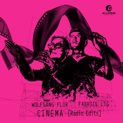 Cinema (Radio Edits) - Single