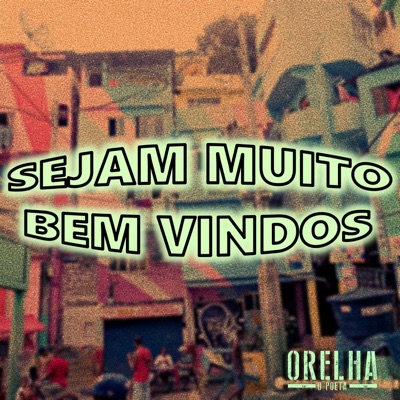 Sejam Muito Bem Vindos - Single