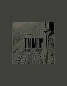 Ascolta Tim Barry, guarda video musicali, leggi la biografia, vedi le date del tour & altro!