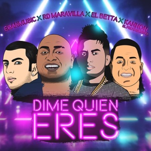 Dime quien eres (feat. Eban)