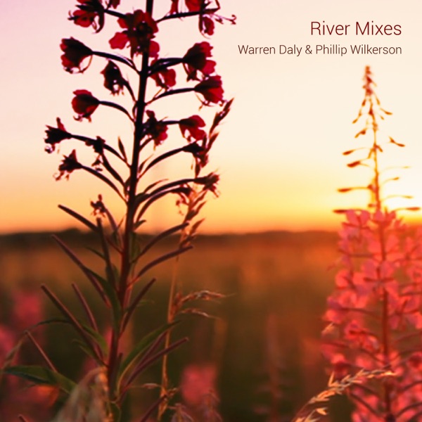 River Mixes - EP