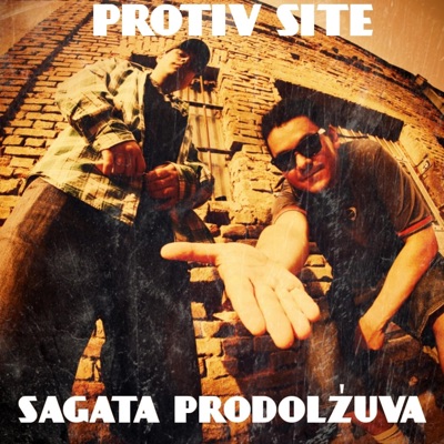 Protiv Site - Sagata Prodolžuva