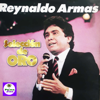 Selección de Oro - Reynaldo Armas