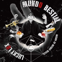 Mundo Bestial - Lucky Lux