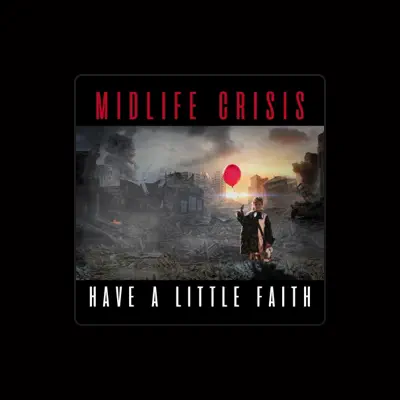 Listen to Midlife Crisis, watch music videos, read bio, see tour dates & more!