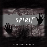 Spirit - Single - Sebastian Monroy