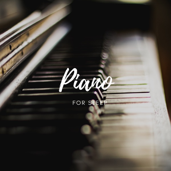 Piano For Sleep