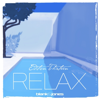 Relax Edition 13 - Blank & Jones