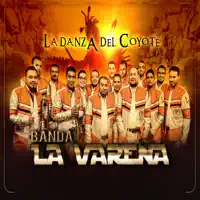 La Danza Del Coyote — Banda La Vareña
