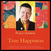 True Happiness - Pema Chödrön