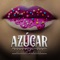 Azúcar (feat. Michell Acevedo) - Fandango Sax lyrics
