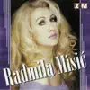 Radmila Misic - Idi Samo idi