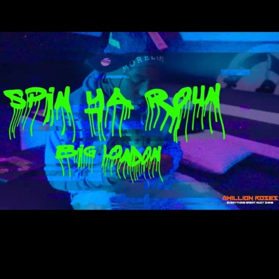 Spin Ya Roun - Single