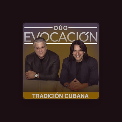 Listen to Dúo Evocación, watch music videos, read bio, see tour dates & more!