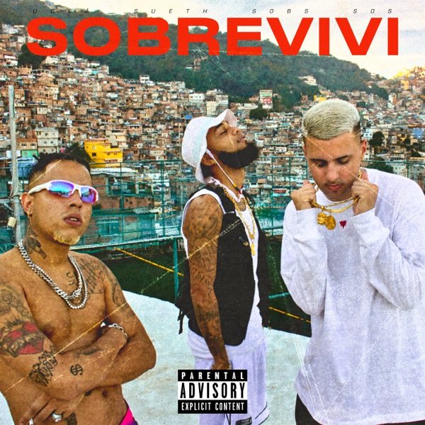 Sobrevivi (feat. Sueth, Sobs & Sos)