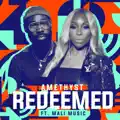 Redeemed feat. Mali Music