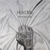 Hold Me - Single