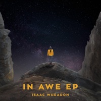 In Awe - Single - Isaac Wheadon